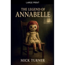 The Legend Of Annabelle