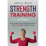 Strength Training for Seniors: Build Muscle and Increase Mobility with a 12-Week Workout Plan