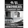 9/11: America's Darkest Day