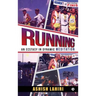 Running - An Ecstasy in Dynamic Meditation