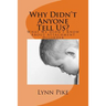 "Why Didn't Anyone Tell Us?: What We Didn't Know About Attachment Disorder