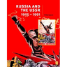 Russia and the USSR, 1905-1991