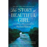 The Story of Beautiful Girl