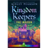 Kingdom Keepers VII: The Insider
