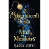 The Magnificent Death of Mira Meadows
