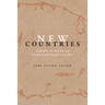 New Countries: Capitalism, Revolutions, and Nations in the Americas, 1750-1870