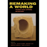 Remaking a World: Violence, Social Suffering, and Recovery