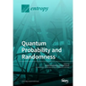 Quantum Probability and Randomness