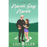 Never Say Never: Special Edition