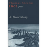 Thomas Stearns Eliot, Poet