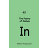 The Poetry of Indium