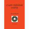 Cast Chinese Coins: Second Edition