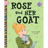 Rose and Her Goat