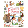 The Pilgrim's Progress Illustrated Adventure for Kids: A Retelling of John Bunyan's Classic Tale