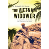 The Vietnam Widower: Looking Well on the Outside, But So Broken on the Inside