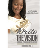 Write the Vision through Personal Development