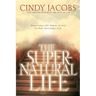 The Supernatural Life