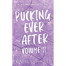 Pucking Ever After: Vol 2