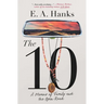 The 10: A Memoir of Family and the Open Road