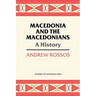 Macedonia and the Macedonians: A History