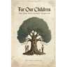 For Our Children