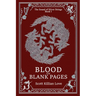 Blood on Blank Pages