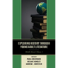 Exploring History through Young Adult Literature: Middle School