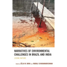Narratives of Environmental Challenges in Brazil and India: Losing Nature