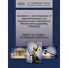 Danielson V. Commissioner of Internal Revenue U.S. Supreme Court Transcript of Record with Supporting Pleadings