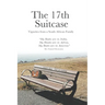 The 17th Suitcase: Vignettes from a South African Family