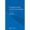 Competition Law in Slovenia