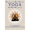 Psychology of Daily Holistic Yoga and Self Realization