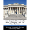 Semi-Empirical Aeroacoustic Noise Prediction Code for Wind Turbines