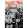 Claiming Tribal Identity