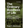 The Ordinary Business of Life: A History of Economics from the Ancient World to the Twenty-First Century - New Edition
