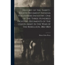 History of the Thirty-Eighth Regiment Indiana Volunteers Infantry, One of the Three Hundred Fighting Regiments of the Union Army in the War of the Reb