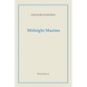 Midnight Maxims