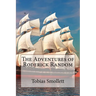 The Adventures of Roderick Random Tobias Smollett