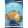 Deadly Encounters: How infectious disease helped shape Australia