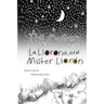 The Mystery of La Llorona and Mister Llor