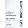 The Craft of Musical Composition, Book 2: Exercises in Two-Part Writing