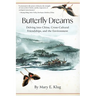 Butterfly Dreams: Delving into China, Cross-Cultural Friendships, and the Environment