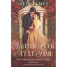 Better Luck Next Time: A Pride and Prejudice Variation