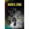 The Tick-Tock Trilogy: Three sensational psychological thrillers