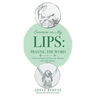 Evermore on My Lips: A Year of Scriptural Prayer for Women with Adele Berenz
