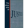 The Other Side of Justice
