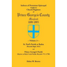 Indexes of Protestant Episcopal (Anglican) Church Registers of Prince George's County, 1686-1885. Volume 2: St. Paul's Parish at Baden (Records Begin
