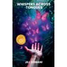 Whispers Across Tongues