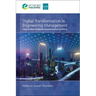 Digital Transformation in Engineering Management: Case Studies of Digital Transformation in Africa