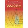 Almost All About Waves